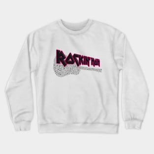 Rocking Mom Heavy Metal Rock Typography Crewneck Sweatshirt